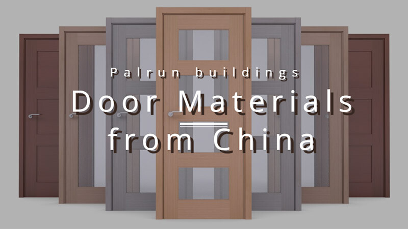 Door Materials from China