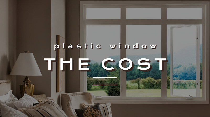 the cost of plastic windows
