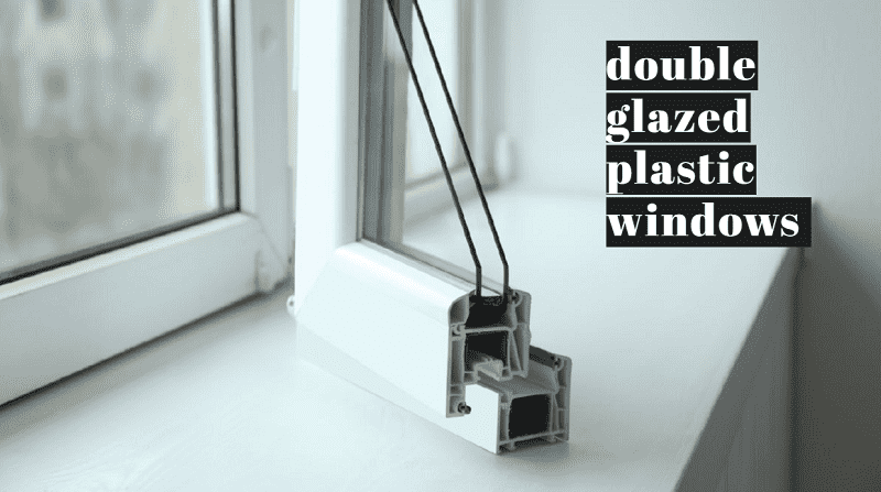 double glazed plastic windows